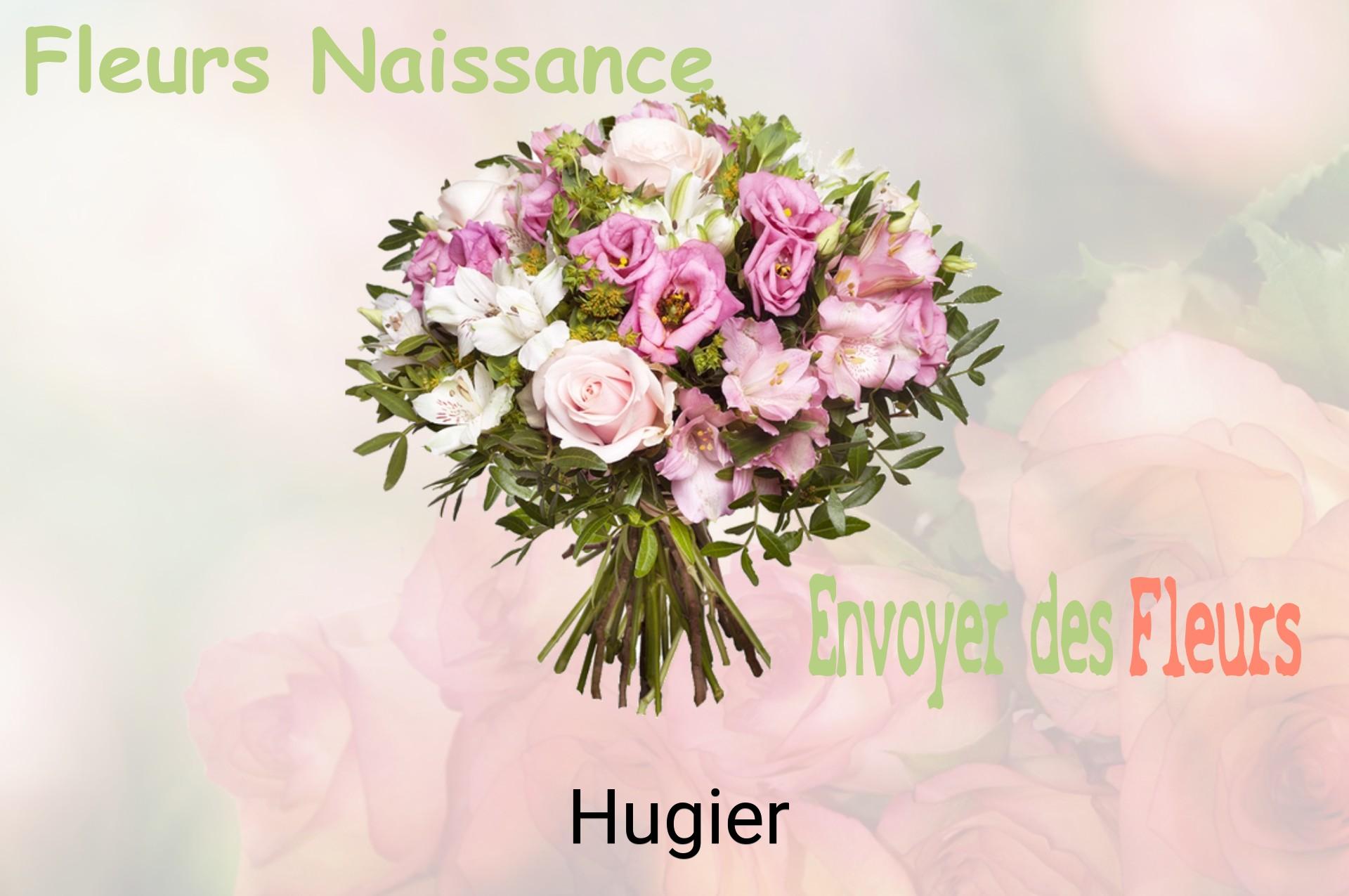 Bouquet de fleurs de naissance livré à Hugier